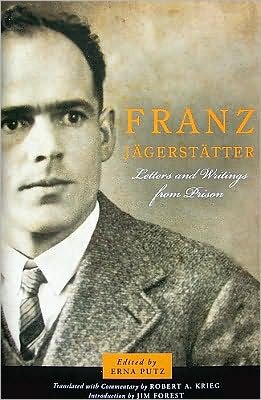 Cover for Erna Putz · Franz Jagerstatter: Letters and Writings from Prison (Paperback Bog) (2009)