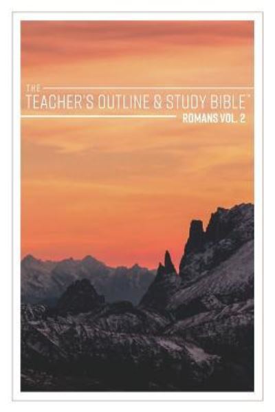 Cover for Leadership Ministries Worldwide · The Teacher's Outline &amp; Study Bible Romans Vol. 2 (Paperback Book) (2017)