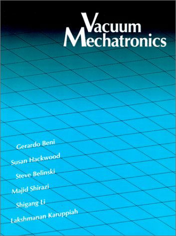 Cover for Lakshmanan Karupiah · Vacuum Mechatronics (Artech House Materials Science Library) (Pocketbok) [Illustrated edition] (2001)