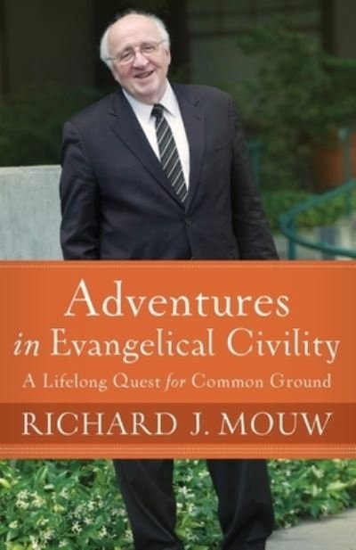 Cover for Richard J Mouw · Adventures in Evangelical Civility (Paperback Book) (2020)