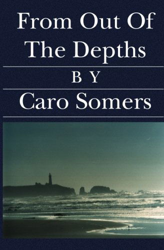 Cover for Caro Somers · From out of the Depths (Paperback Book) (2003)