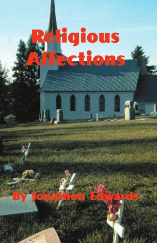 Cover for Jonathan Edwards · The Religious Affections (Paperback Book) (2001)