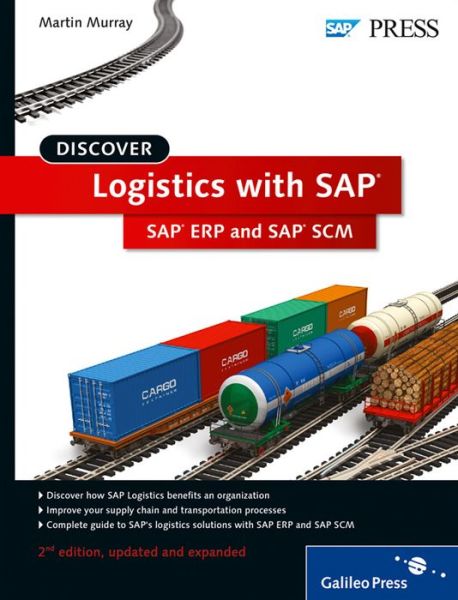 Cover for Martin Murray · Discover Logistics with SAP: SAP ERP and SAP SCM (Paperback Book) [Second edition] (2013)