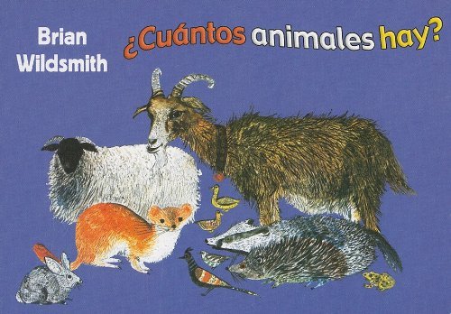 Cuantos Animales Hay (Animals to Count) / Spanish (Brian Wildsmith) (Spanish Edition) - Brian Wildsmith - Books - Star Bright Books - 9781595722263 - January 18, 2010