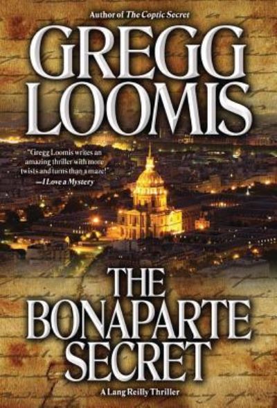 Cover for Gregg Loomis · Bonaparte Secret the (Paperback Book) (2012)