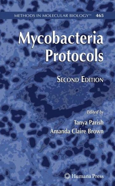 Cover for Mycobacteria Protocols - Methods in Molecular Biology (Paperback Book) [2nd ed. 2009 edition] (2011)