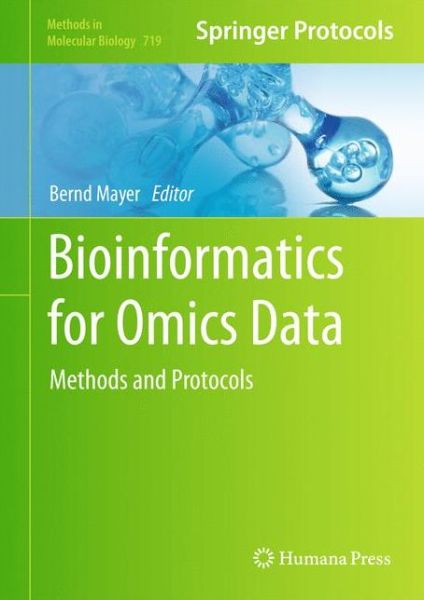 Cover for Bernd Mayer · Bioinformatics for Omics Data: Methods and Protocols - Methods in Molecular Biology (Hardcover Book) (2011)