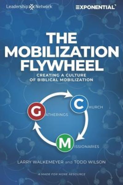 Cover for Todd Wilson · The Mobilization Flywheel (Paperback Book) (2019)