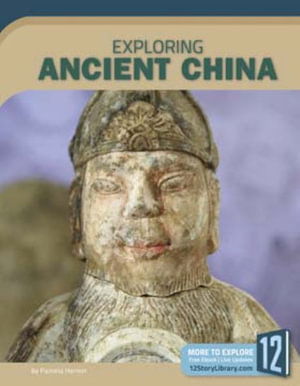 Cover for Pamela Herron · Exploring Ancient China (Paperback Book) (2018)