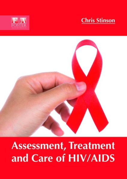 Cover for Chris Stinson · Assessment, Treatment and Care of Hiv / AIDS (Inbunden Bok) (2018)