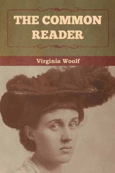 Cover for Virginia Woolf · The Common Reader (Paperback Bog) (2022)