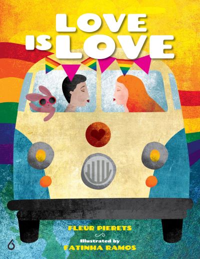 Cover for Fleur Pierets · Love is Love: The Journey Continues - Love Around the World (Hardcover Book) (2020)