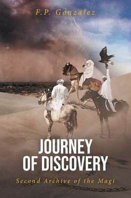 Cover for F P Gonzalez · Journey of Discovery (Taschenbuch) (2021)