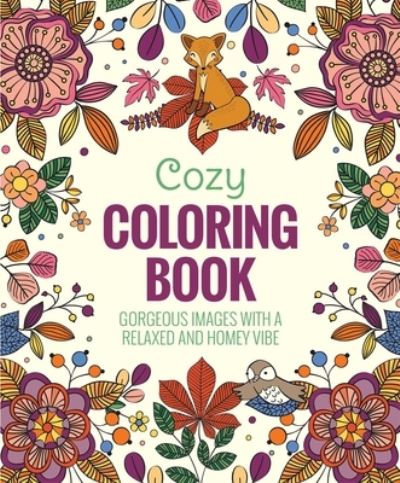 Cover for Editors of Thunder Bay Press · Cozy Coloring Book (Paperback Book) (2019)