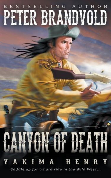 Cover for Peter Brandvold · Canyon of Death (Paperback Book) (2021)