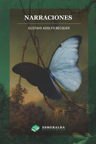Cover for Gustavo Adolfo Becquer · Narraciones (Paperback Book) (2021)