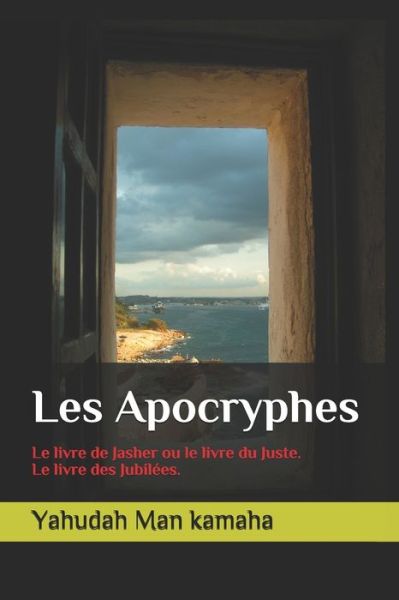 Cover for Yahudah Man Kamaha · Les Apocryphes (Paperback Book) (2020)