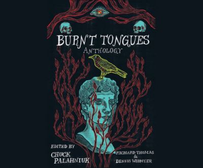 Burnt Tongues - Chuck Palahniuk - Musik - DREAMSCAPE MEDIA - 9781662013263 - 8 september 2020