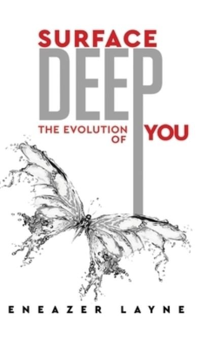 Cover for Eneazer Layne · Surface Deep (Book) (2022)
