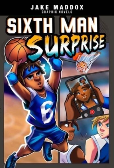 Cover for Jake Maddox · Sixth Man Surprise (Book) (2023)