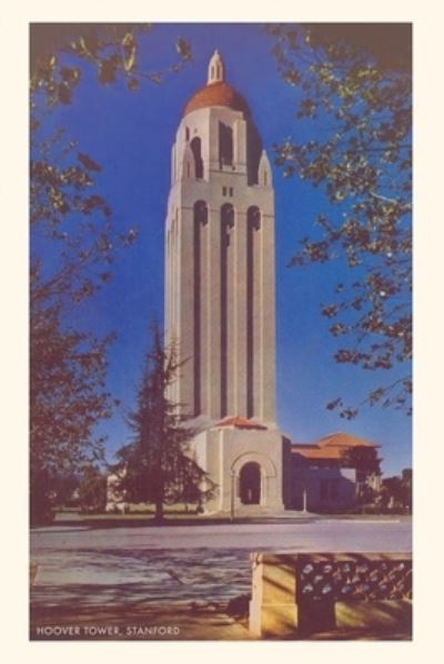 Cover for Found Image Press · Hoover Tower, Stanford (Book) (2022)