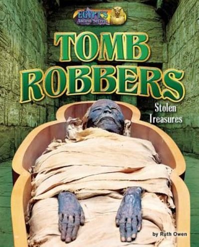 Cover for Ruth Owen · Tomb robbers (Book) (2016)