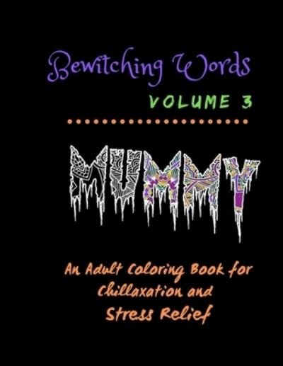 Cover for Bewitching Words Journals · Bewitching Words (Paperback Book) (2019)