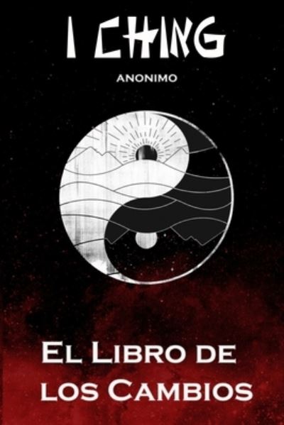 Cover for Anonimo · I Ching (Paperback Book) (2019)