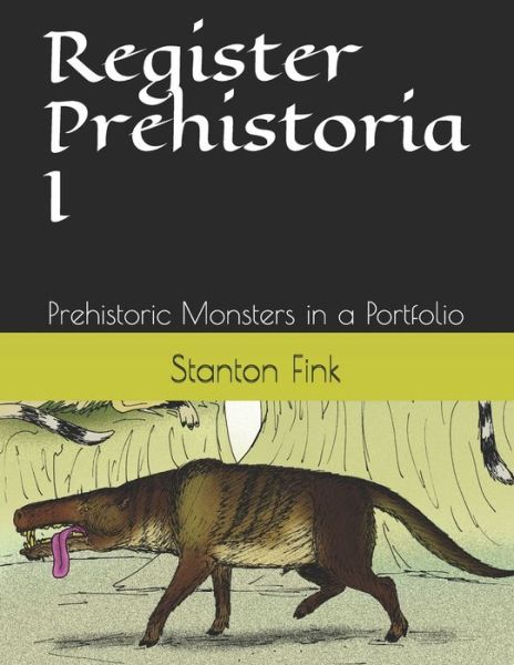 Cover for Stanton Fordice Fink V · Register Prehistoria I (Taschenbuch) (2019)