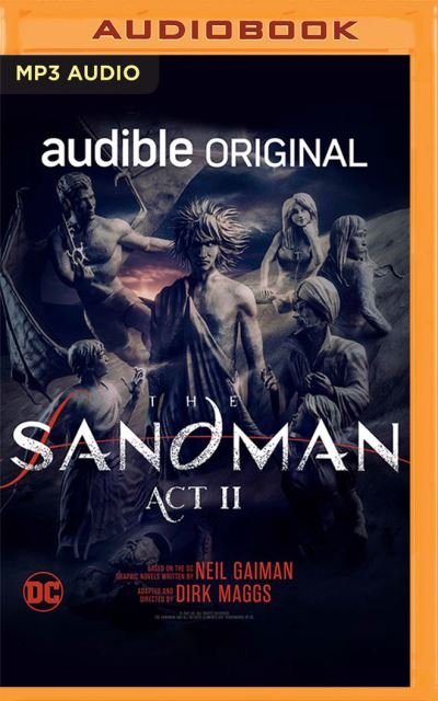 The Sandman: ACT II - Neil Gaiman - Musikk - AUDIBLE STUDIOS ON BRILLIANCE - 9781713647263 - 22. september 2021