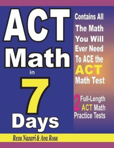 Cover for Ava Ross · ACT Math in 7 Days (Paperback Book) (2018)