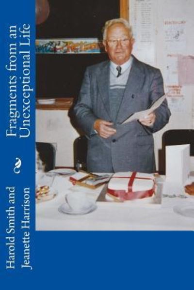Cover for Harold Smith · Fragments from an Unexceptional Life (Paperback Book) (2018)