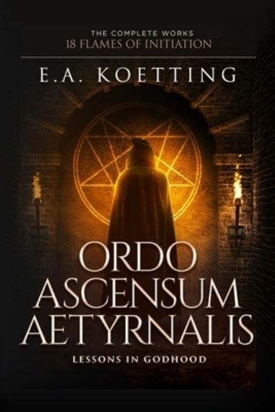 Cover for Timothy Donaghue · Ordo Ascensum Aetyrnalis (Paperback Bog) (2018)