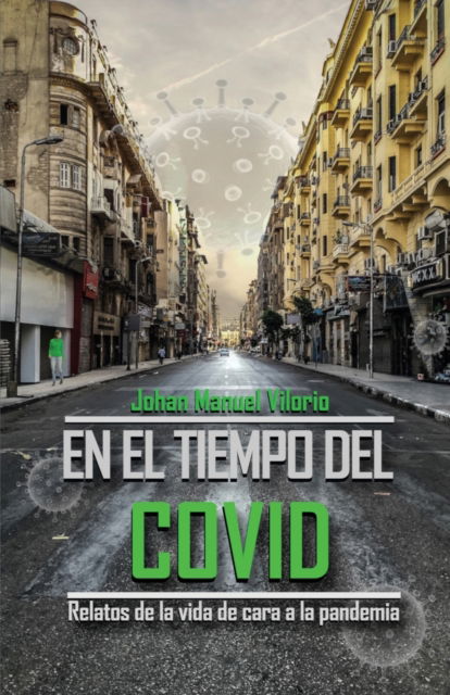 Cover for Johan Manuel Vilorio · En el Tiempo del COVID (Paperback Book) (2021)