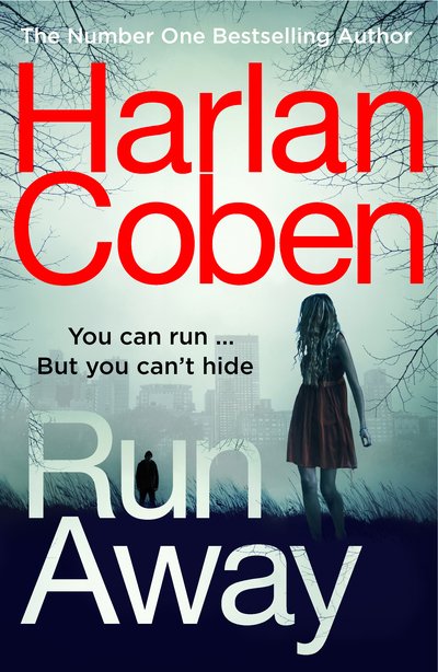 Run Away (PB) - C-format - Coben Harlan - Libros - Century - 9781780894263 - 21 de marzo de 2019