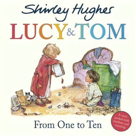 Cover for Shirley Hughes · Lucy &amp; Tom: From One to Ten (Paperback Book) (2018)
