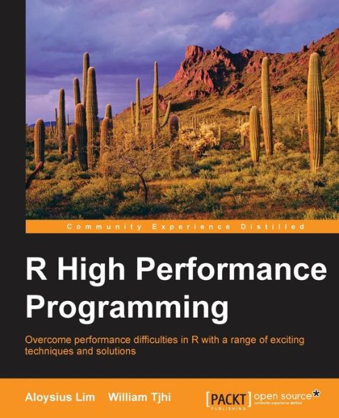 Cover for Aloysius Lim · R High Performance Programming (Paperback Book) [Ed edition] (2015)