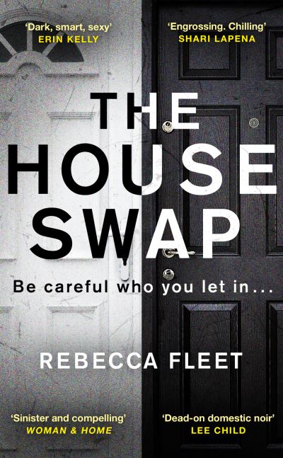 The House Swap - Rebecca Fleet - Books - Transworld - 9781784164263 - November 29, 2018