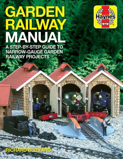 Cover for Bill Bradshaw · Garden Railway Manual: A step-by-step guide to narrow-gaige garden railway projects (Paperback Book) [2 Revised edition] (2017)