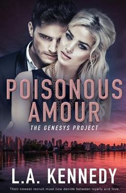 Cover for L A Kennedy · Poisonous Amour (Paperback Book) (2017)