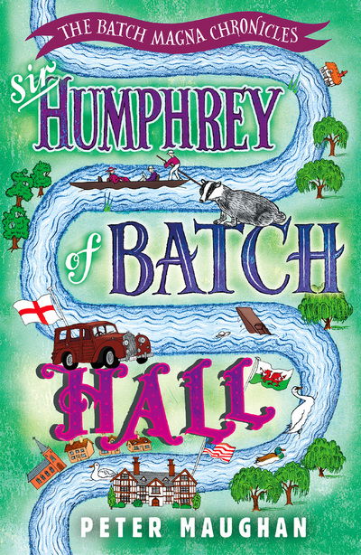 Sir Humphrey of Batch Hall - The Batch Magna Chronicles - Peter Maughan - Książki - Duckworth Books - 9781788421263 - 30 maja 2019