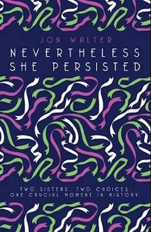 Cover for Jon Walter · Nevertheless She Persisted (Paperback Book) (2021)