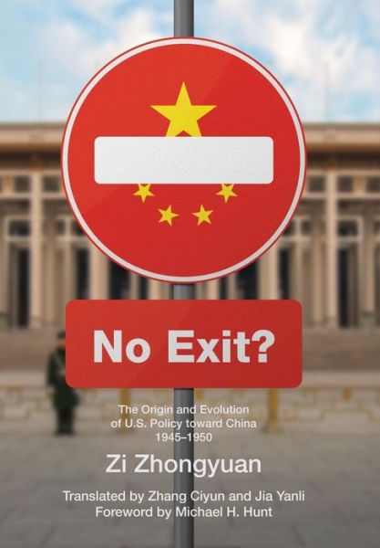 No Exit? - Zhongyuan Zi - Livres - Eastbridge Books - 9781788690263 - 1 mars 2003