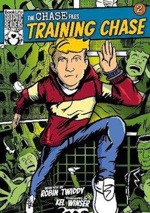 Cover for Robin Twiddy · The Chase Files 2: Training Chase - BookLife Graphic Readers (Paperback Book) (2023)