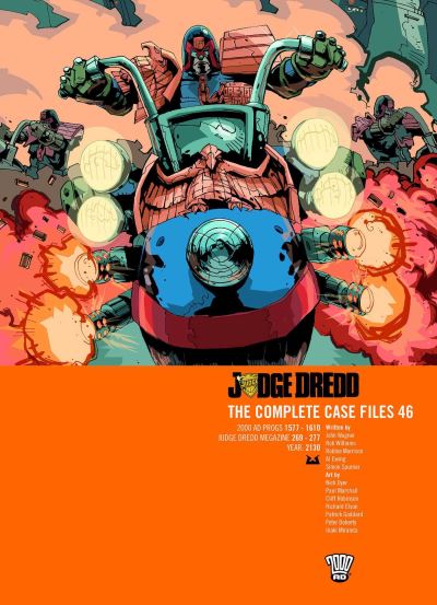 Judge Dredd: The Complete Case Files 46 - Judge Dredd: The Complete Case Files - John Wagner - Books - Rebellion Publishing Ltd. - 9781837864263 - February 27, 2025