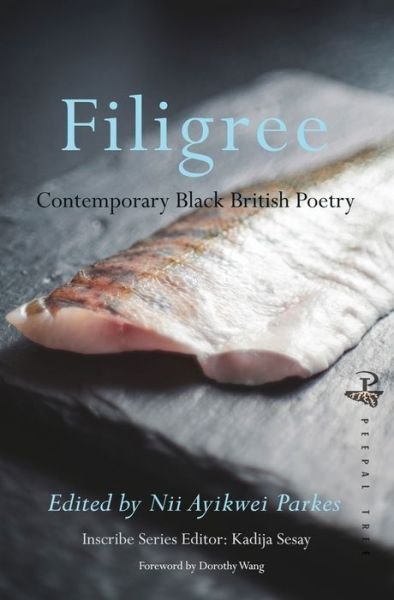 Cover for Nii Ayikwei Parkes · Filigree: Contemporary Black British Poetry (Taschenbuch) (2018)