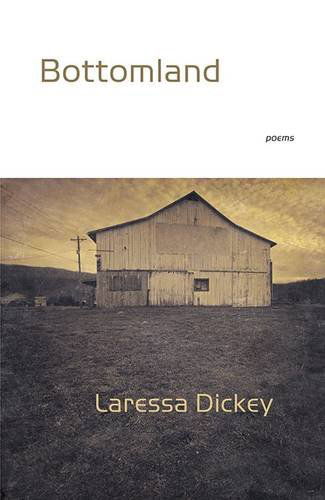 Cover for Laressa Dickey · Bottomland (Paperback Bog) (2014)