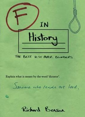 Cover for Richard Benson · F in History - F in Exams (Paperback Book) (2012)