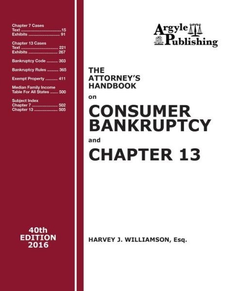 Cover for Harvey J. Williamson Esq. · The Attorney's Handbook on Consumer Bankruptcy and Chapter 13 40th Edition, 2016 (Paperback Book) (2016)