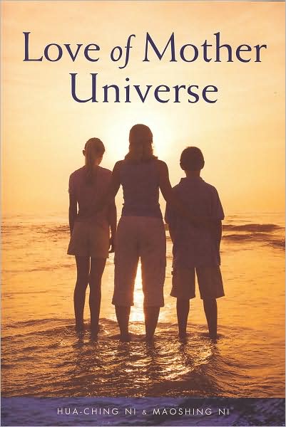 Cover for Hua-ching Ni · Love of Mother Universe (Paperback Book) (2008)